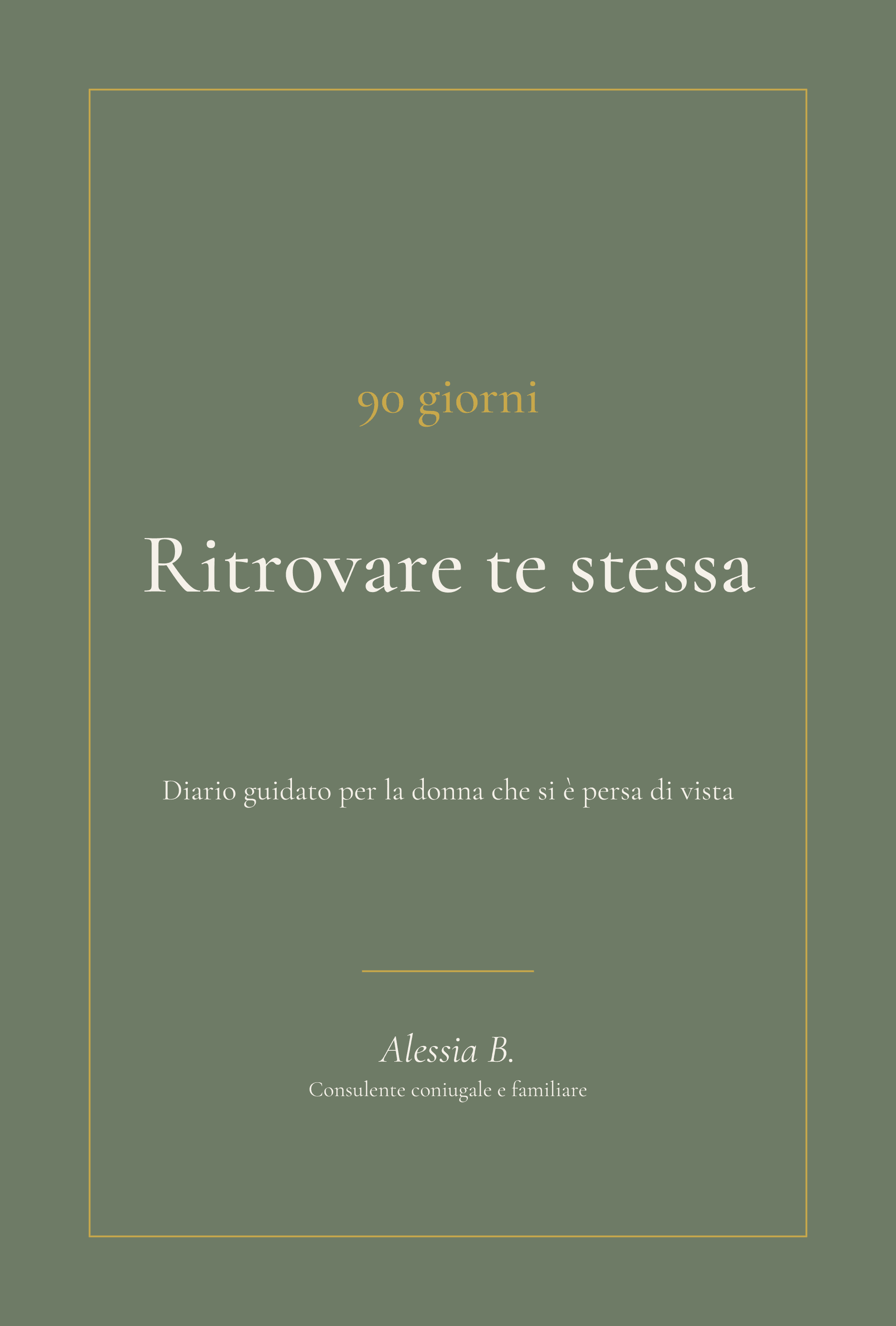 Copertina 90 Giorni per Ritrovare Te Stessa